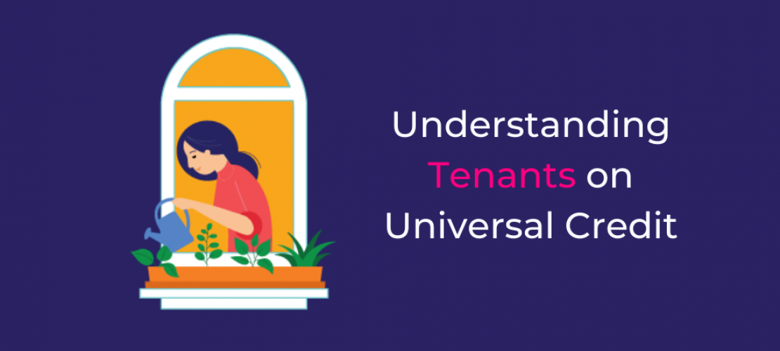 Rentsurance Blog Understanding Tenants on Universal Credit